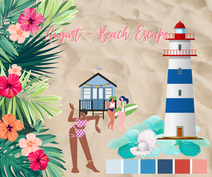August Theme: Beach Escape