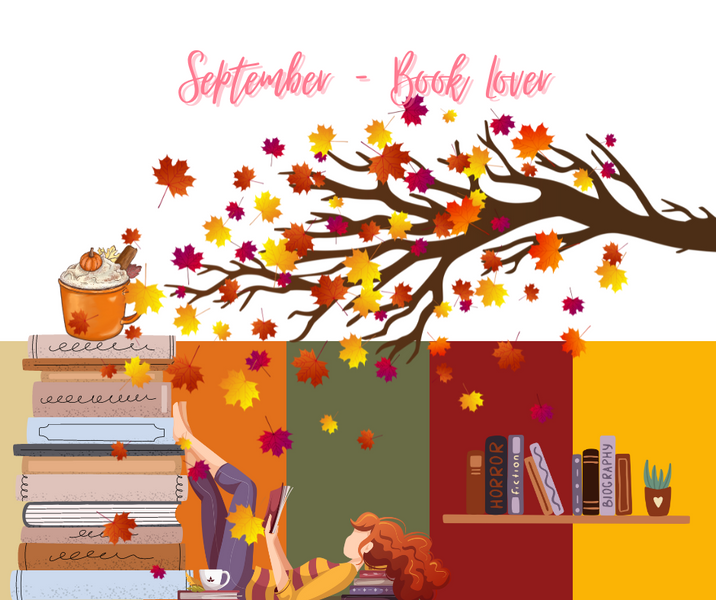 September Theme: Book Lover