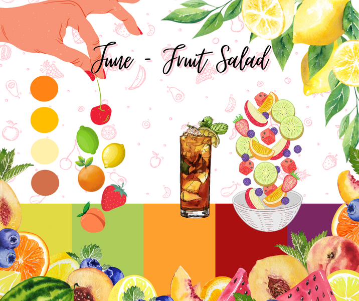 June Theme: Fruit Salad