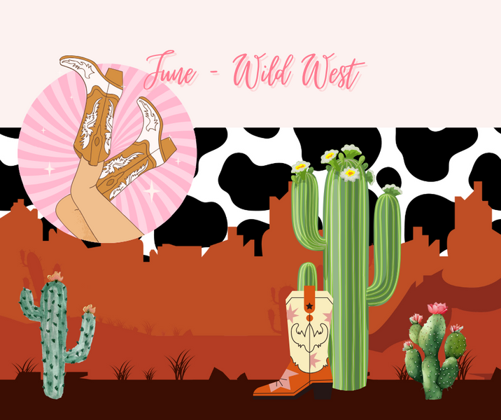 June Theme: Wild West