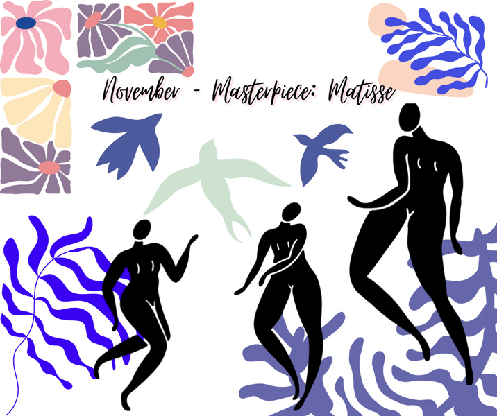 November Theme: Masterpiece - Matisse